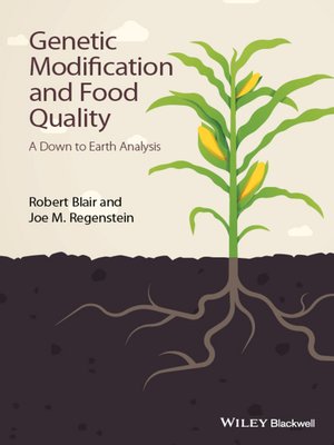 cover image of Genetic Modification and Food Quality